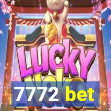 7772 bet